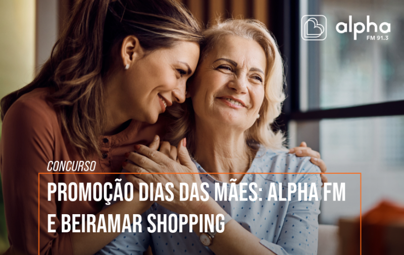 (Resultado) Promoção Dia das Mães: Alpha FM + Beiramar Shopping - Galeria 1 - Imagem 4